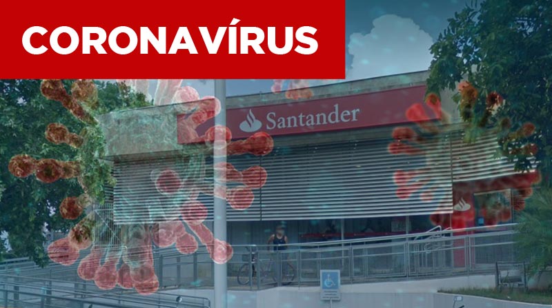 Atendimentos no banco Santander e na Caixa Econômica Federal seguem normalmente até segunda ordem